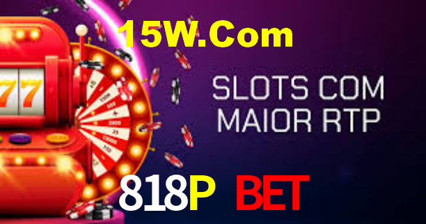 818P Bet